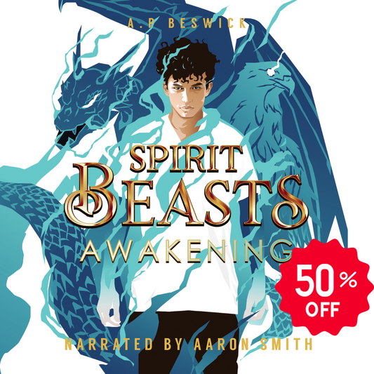 Spirit Beasts Awakening - Audiobook
