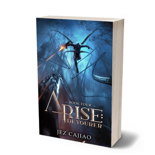Arise: Devourer - A Dark LitRPG Adventure by Jez Cajiao (Book 4)