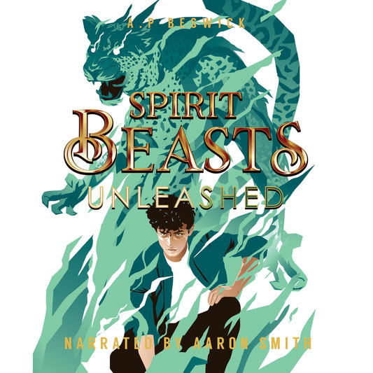 Spirit Beasts Unleashed - Audiobook