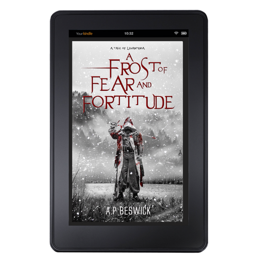A Frost Of Fear And Fortitude - A Tale Of Levanthria Ebook